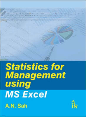 Statistics for Management Using MS Excel