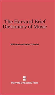 The Harvard Brief Dictionary of Music