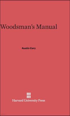 Woodsman's Manual