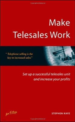 Make Telesales Work