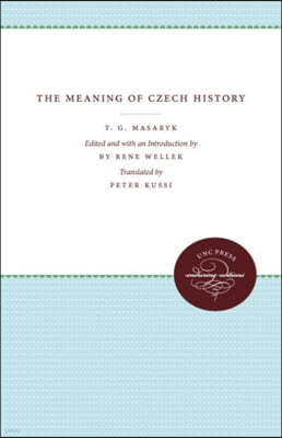 The Meaning of Czech History