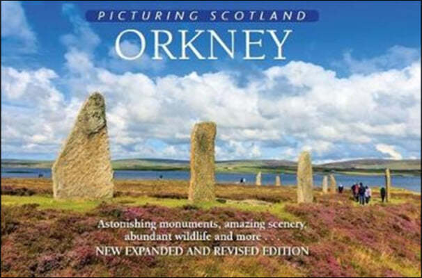 Orkney: Picturing Scotland