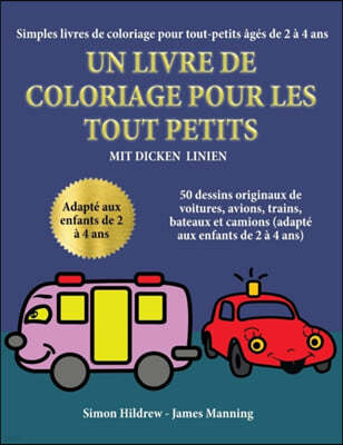 Simples livres de coloriage pour tout-petits ages de 2 a 4 ans