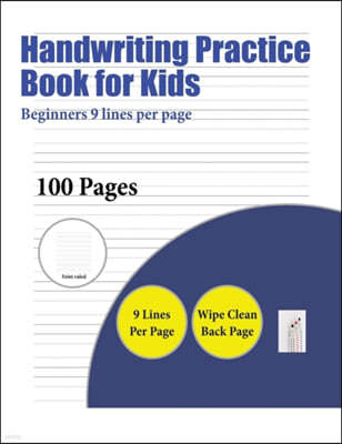 Handwriting Practice Book for Kids (Beginners 9 lines per page)