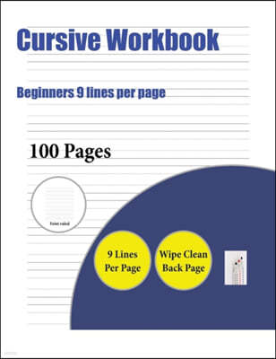 Cursive Workbook (Beginners 9 lines per page)
