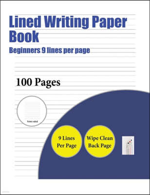 Lined Writing Paper Book (Beginners 9 lines per page)