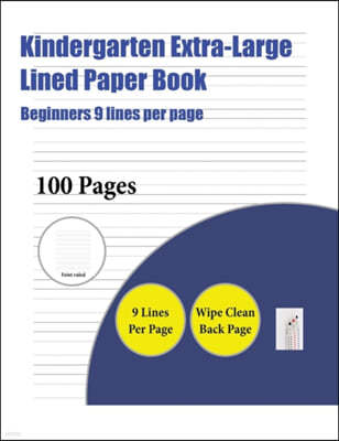 Kindergarten Extra-Large Lined Paper Book (Beginners 9 lines per page)