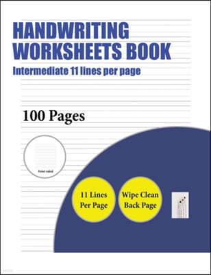 Handwriting Worksheets Book (Intermediate 11 lines per page)