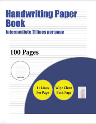 Handwriting Paper Book (Intermediate 11 lines per page)