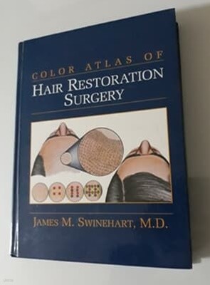 COLOR ATLAS OF HAIR RESTORATION OF SURGERY