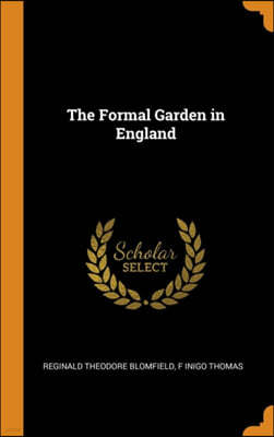 The Formal Garden in England