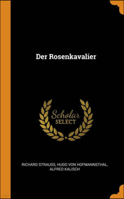 Der Rosenkavalier