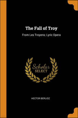 The Fall of Troy