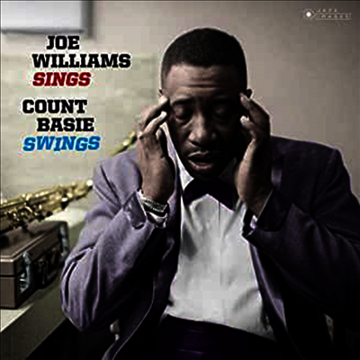 Count Basie & Joe Williams — Joe Williams Sings Basie Swings (Gatefold) 앨범 커버