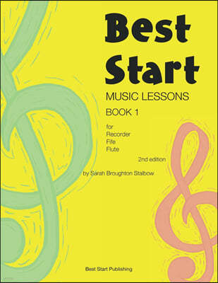 Best Start Music Lessons Book 1 (Second edition)