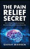 The Pain Relief Secret