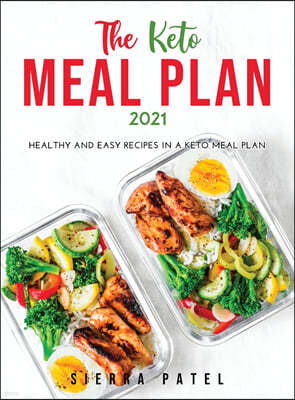 The Keto Meal Plan 2021