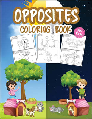 Opposites Coloring Book for Kids