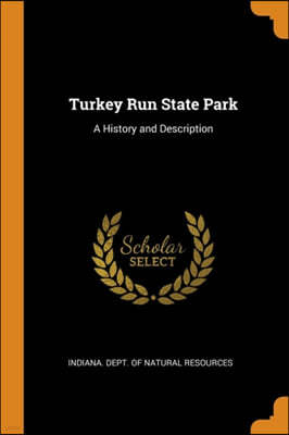 Turkey Run State Park