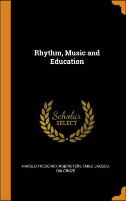 Rhythm, Music and Education