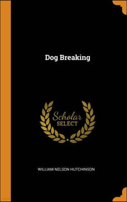 Dog Breaking