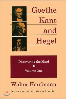 Goethe, Kant, and Hegel