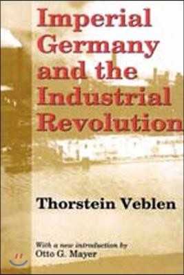 Imperial Germany and the Industrial Revolution