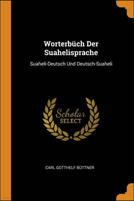 Worterbuch Der Suahelisprache