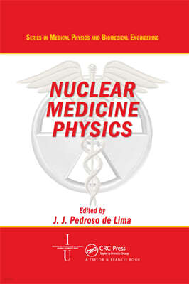 Nuclear Medicine Physics