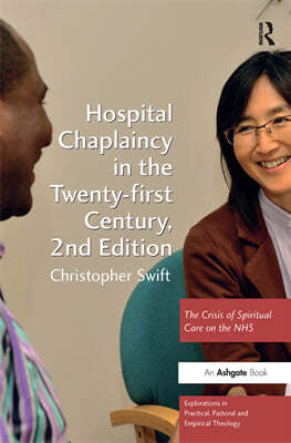 Hospital Chaplaincy in the Twenty-first Century