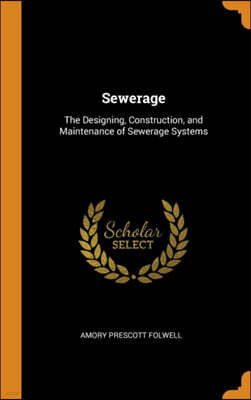 Franklin Classics Trade Press Sewerage