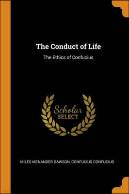 The Conduct of Life