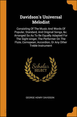 Davidson's Universal Melodist