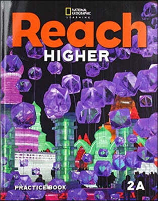 Reach Higher 2A: Practice Book