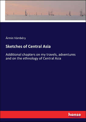 Sketches of Central Asia