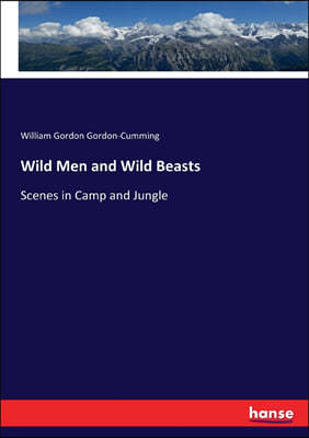 Wild Men and Wild Beasts