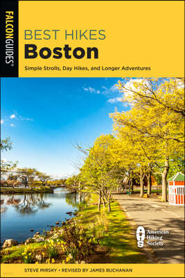 Best Hikes Boston: Simple Strolls, Day Hikes, and Longer Adventures