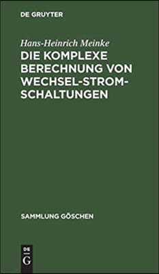 Die komplexe Berechnung von Wechselstromschaltungen