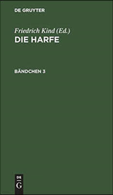 Die Harfe. Bandchen 3