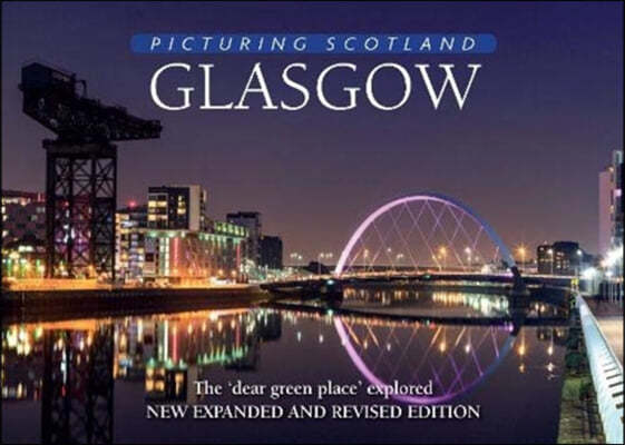 Glasgow: Picturing Scotland