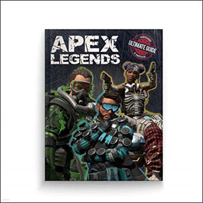 Apex Legends Ultimate Guide