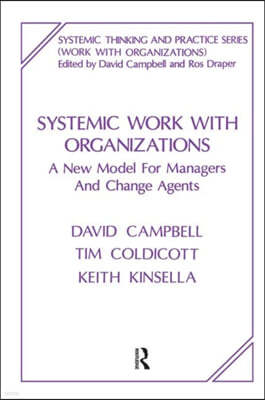 Systemic Work with Organizations