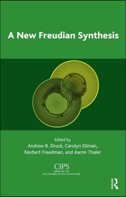 New Freudian Synthesis