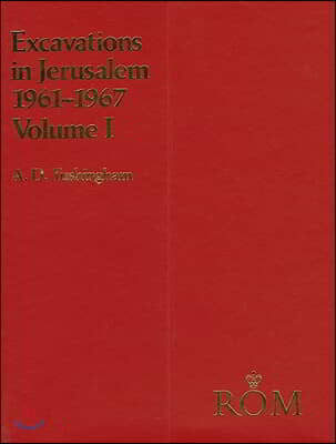 Excavations in Jerusalem 1961-