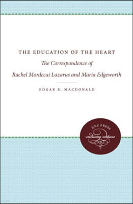 The Education of the Heart