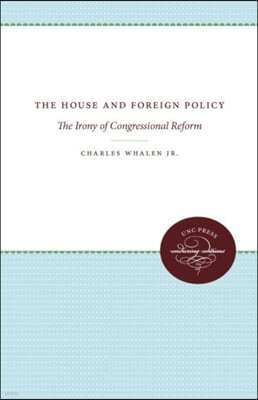 The House and Foreign Policy