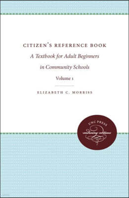 Citizen's Reference Book: Volume 1