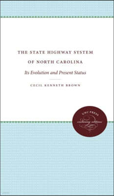 The State Highway System of North Carolina