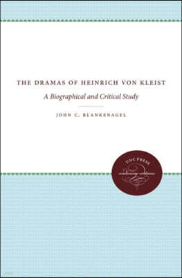 The Dramas of Heinrich von Kleist