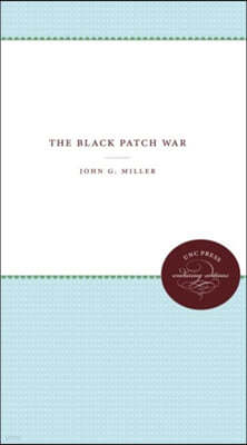 The Black Patch War